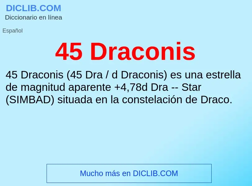 What is 45 Draconis - definition