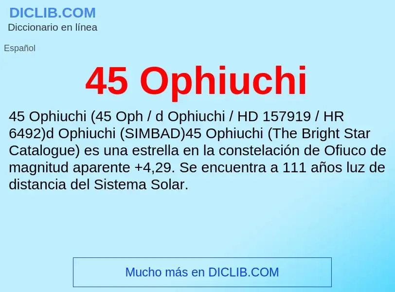 What is 45 Ophiuchi - definition