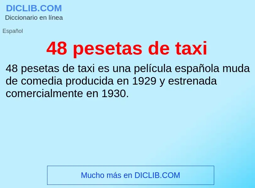 What is 48 pesetas de taxi - definition