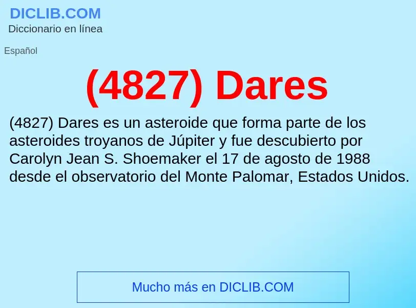 Wat is (4827) Dares - definition