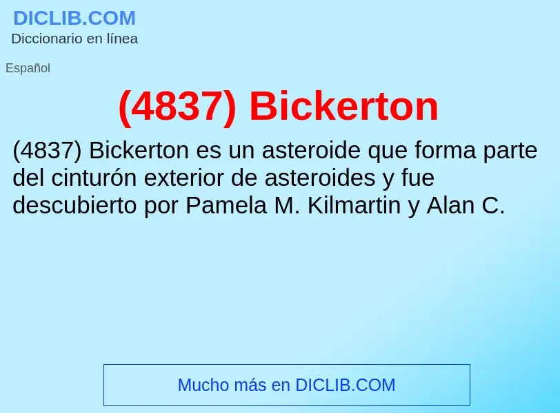 Что такое (4837) Bickerton - определение