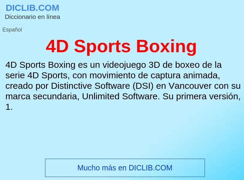 Τι είναι 4D Sports Boxing - ορισμός