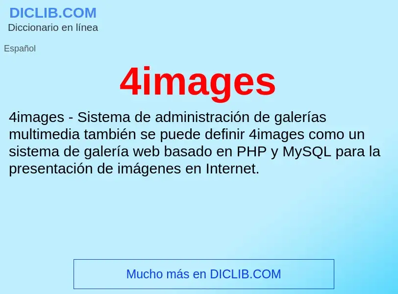 O que é 4images - definição, significado, conceito