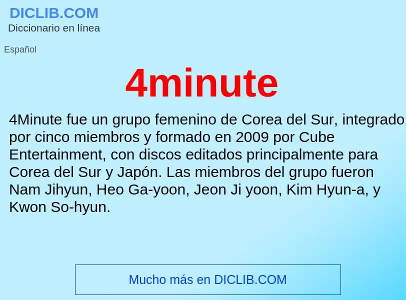 O que é 4minute - definição, significado, conceito