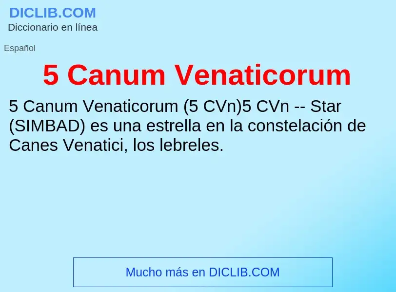 Что такое 5 Canum Venaticorum - определение