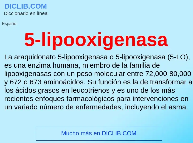 Che cos'è 5-lipooxigenasa - definizione