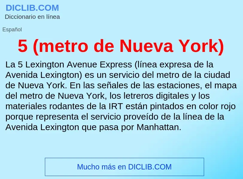 Τι είναι 5 (metro de Nueva York) - ορισμός