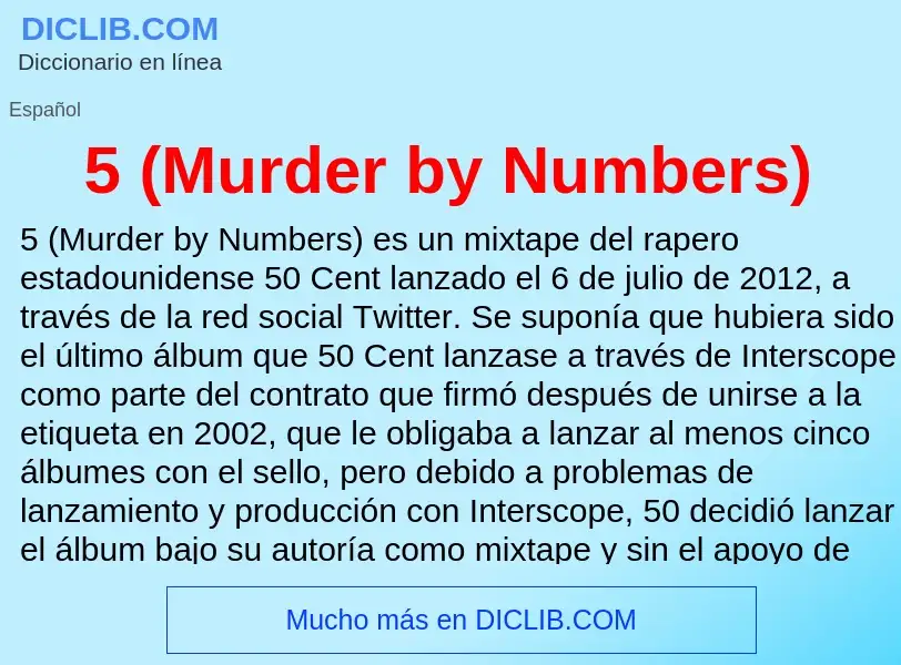 Qu'est-ce que 5 (Murder by Numbers) - définition