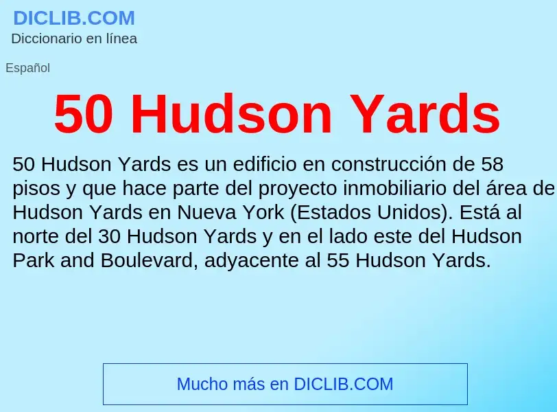 Что такое 50 Hudson Yards - определение