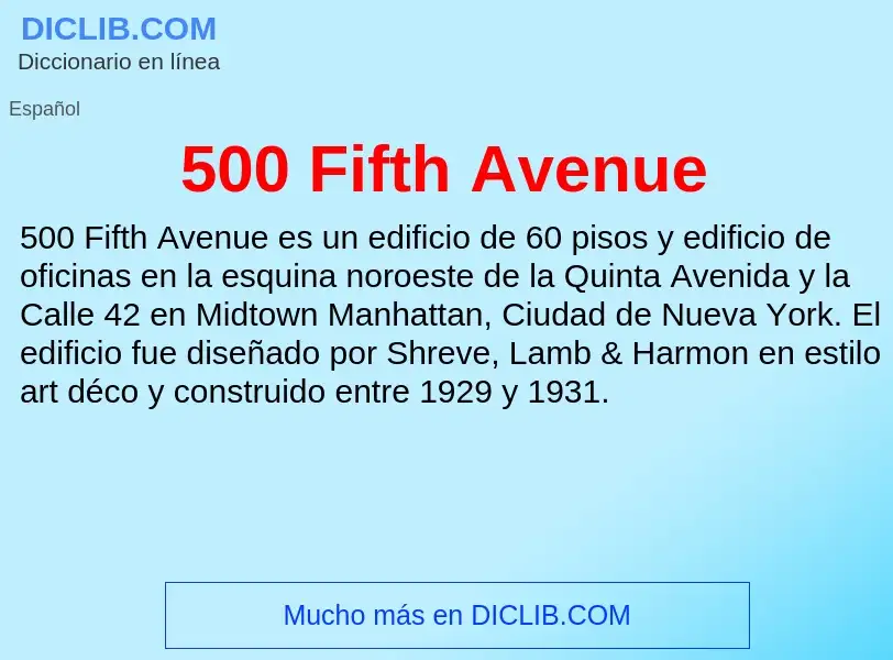 Что такое 500 Fifth Avenue - определение