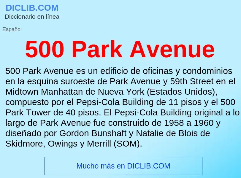 Что такое 500 Park Avenue - определение