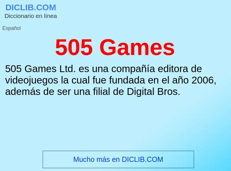 Что такое 505 Games - определение