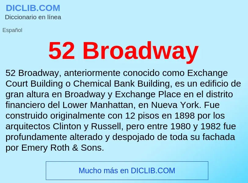 Qu'est-ce que 52 Broadway - définition