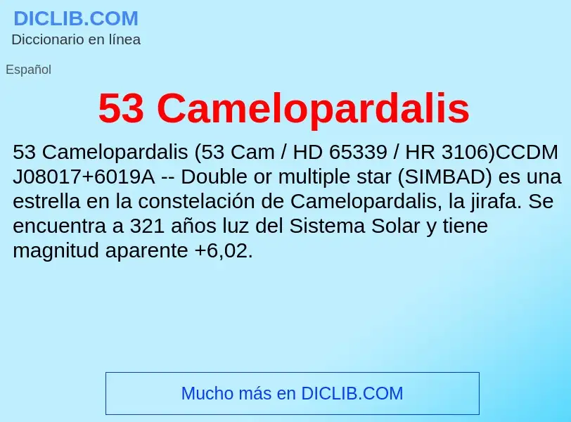 Что такое 53 Camelopardalis - определение