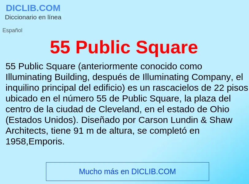 Что такое 55 Public Square - определение