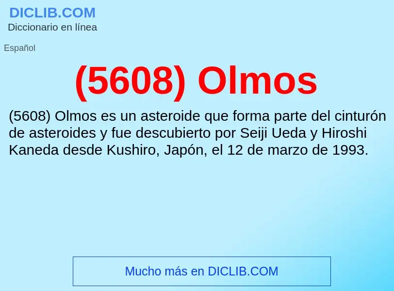 Wat is (5608) Olmos - definition