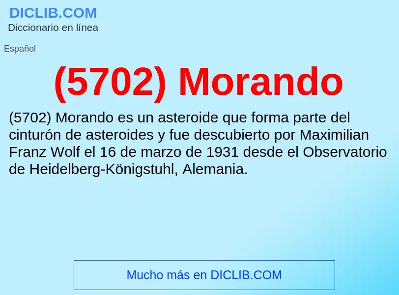 Wat is (5702) Morando - definition