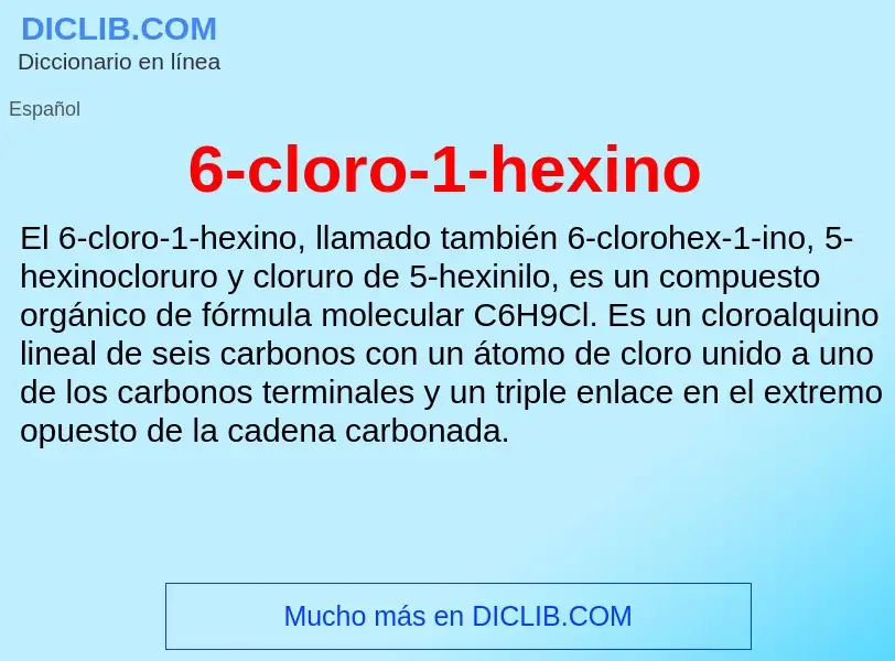 Qu'est-ce que 6-cloro-1-hexino - définition