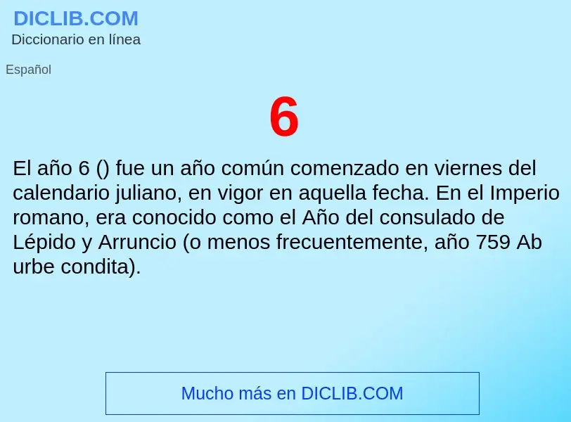 ¿Qué es 6? - significado y definición