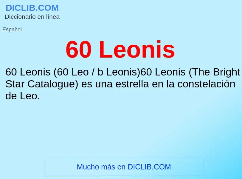 Che cos'è 60 Leonis - definizione