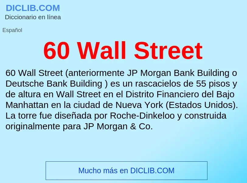 What is 60 Wall Street - meaning and definition