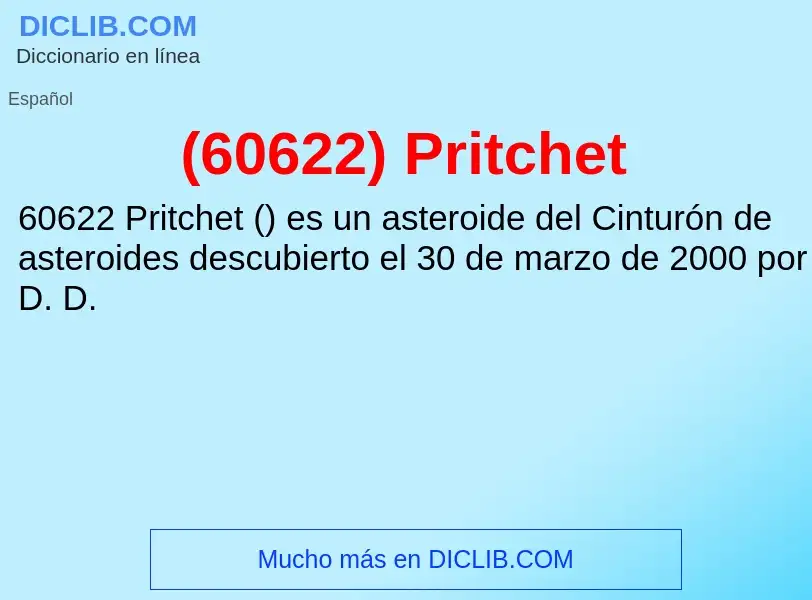 O que é (60622) Pritchet - definição, significado, conceito