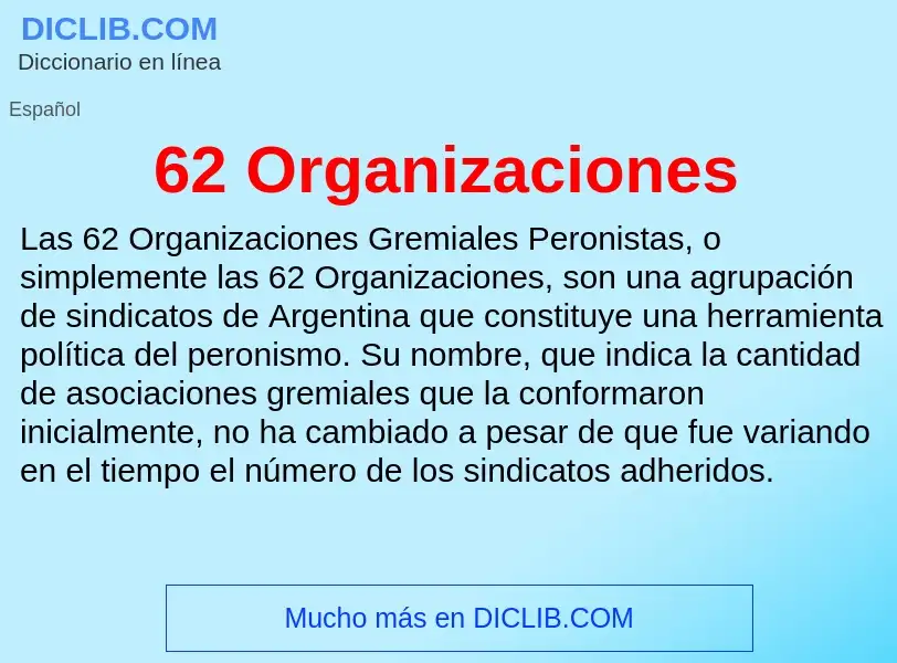 ¿Qué es 62 Organizaciones? - significado y definición