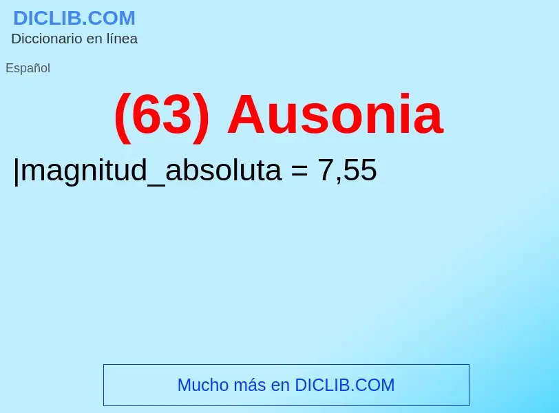 Wat is (63) Ausonia - definition