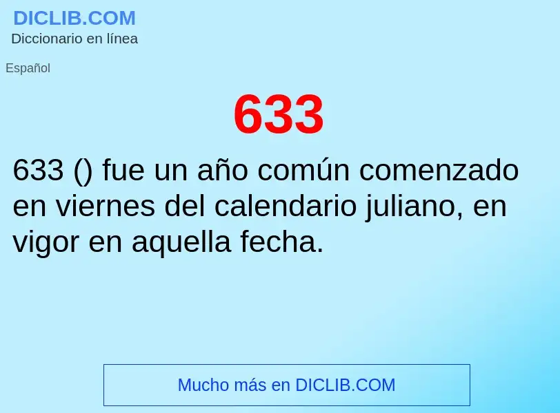 ¿Qué es 633? - significado y definición