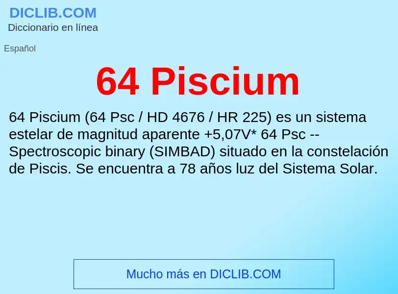 ¿Qué es 64 Piscium? - significado y definición