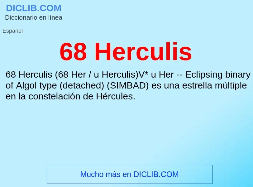 ¿Qué es 68 Herculis? - significado y definición