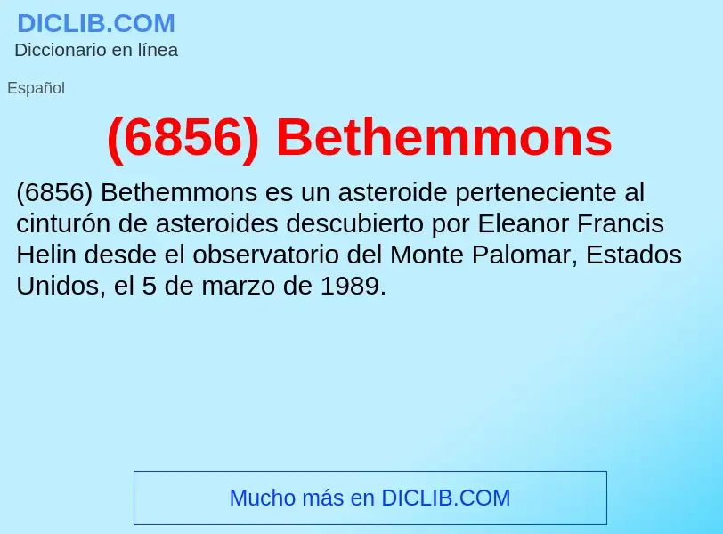 Wat is (6856) Bethemmons - definition