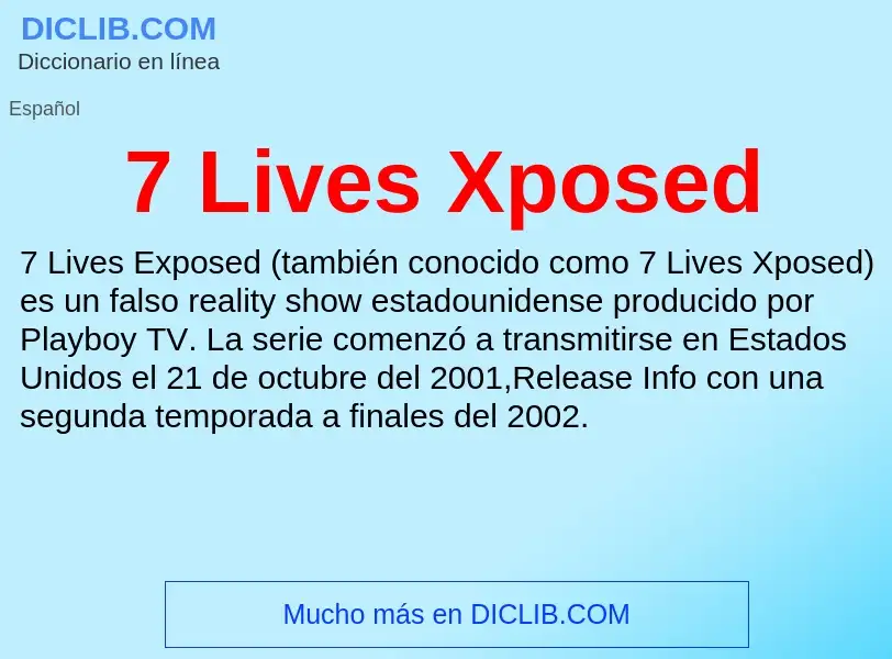 Что такое 7 Lives Xposed - определение