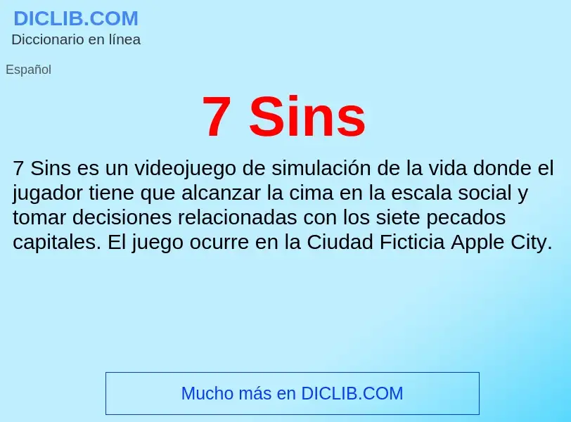 Qu'est-ce que 7 Sins - définition