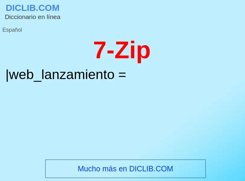 What is 7-Zip - meaning and definition