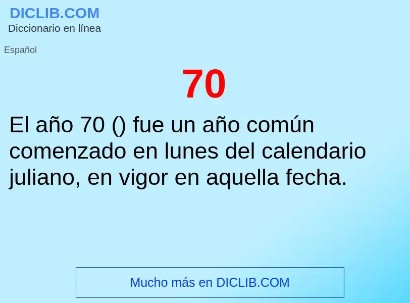 ¿Qué es 70? - significado y definición