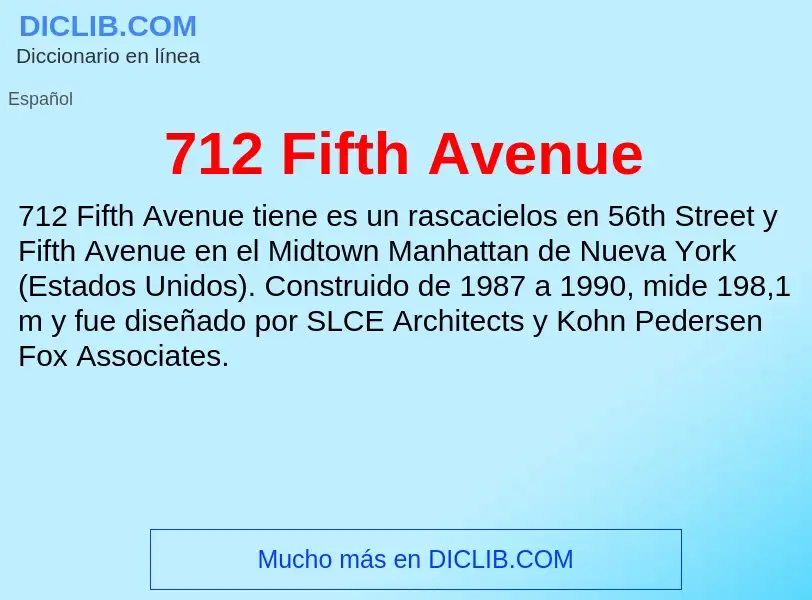 Что такое 712 Fifth Avenue - определение