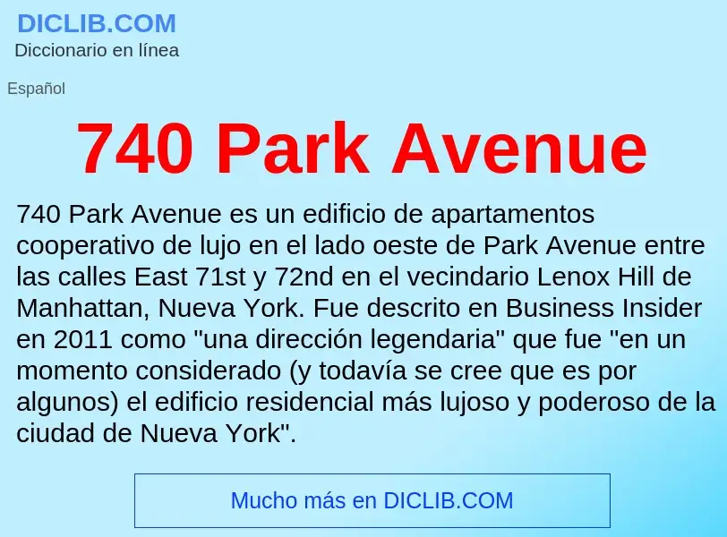 Что такое 740 Park Avenue - определение