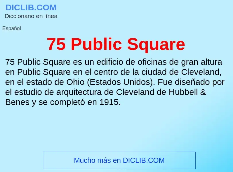 Что такое 75 Public Square - определение