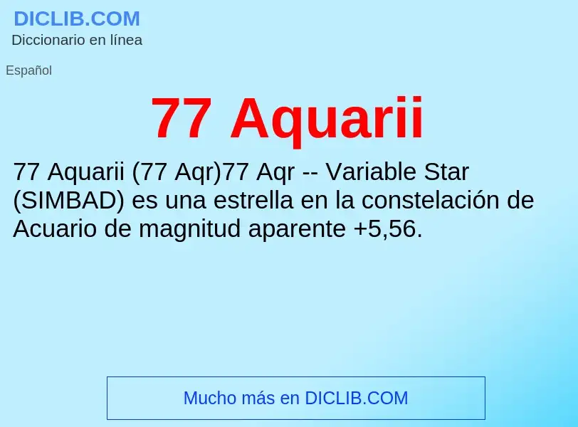 Wat is 77 Aquarii - definition