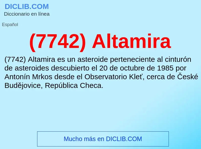 O que é (7742) Altamira - definição, significado, conceito