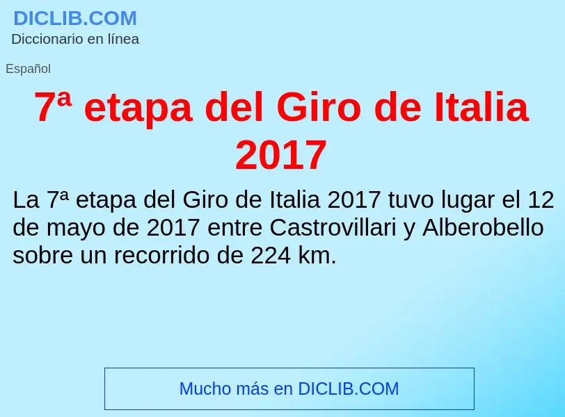 Qu'est-ce que 7ª etapa del Giro de Italia 2017 - définition