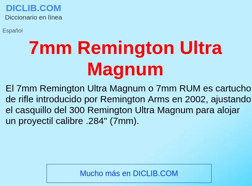 Что такое 7mm Remington Ultra Magnum - определение