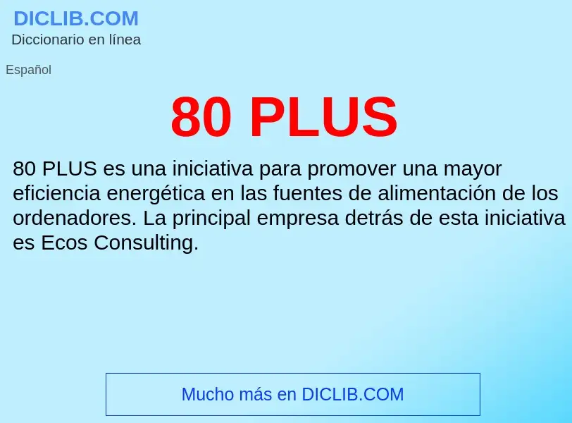 O que é 80 PLUS - definição, significado, conceito