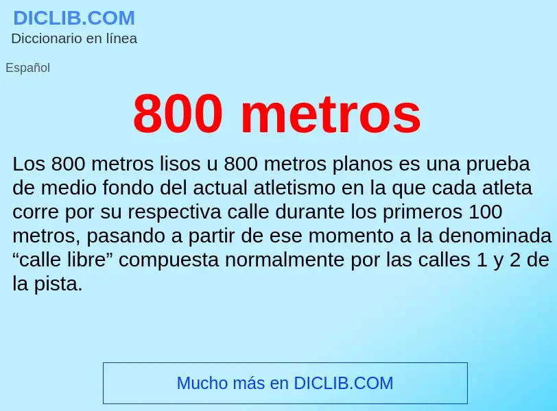 O que é 800 metros - definição, significado, conceito