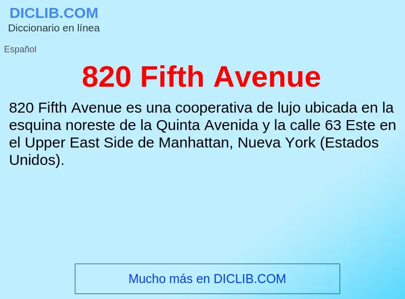 Что такое 820 Fifth Avenue - определение