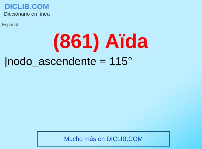 Wat is (861) Aïda - definition