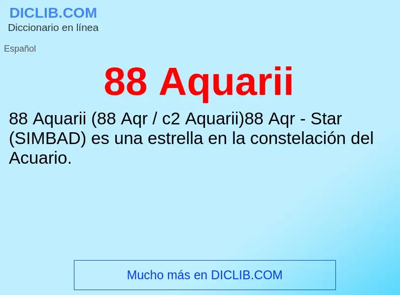 Wat is 88 Aquarii - definition