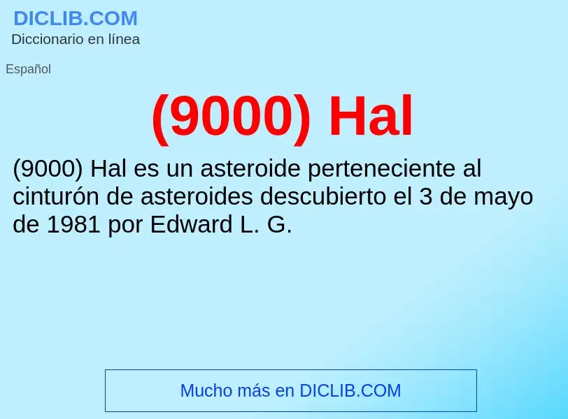 Wat is (9000) Hal - definition