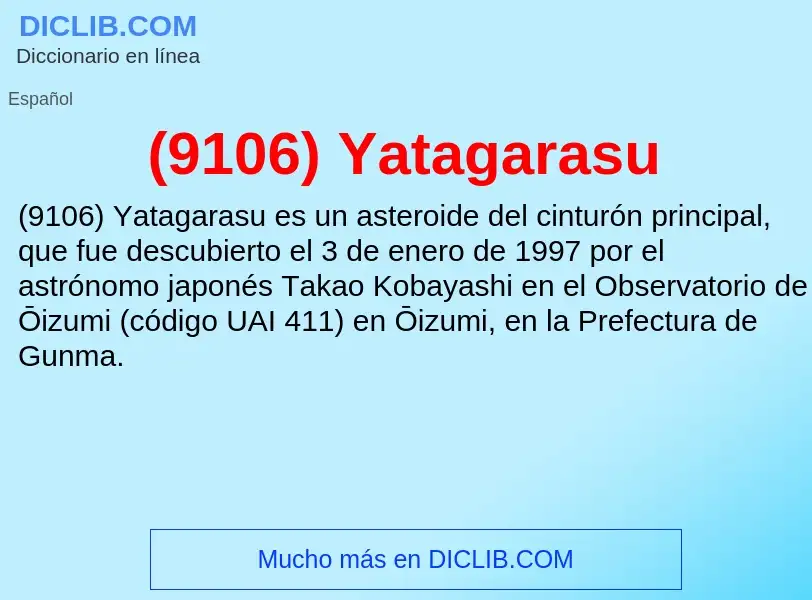 Wat is (9106) Yatagarasu - definition